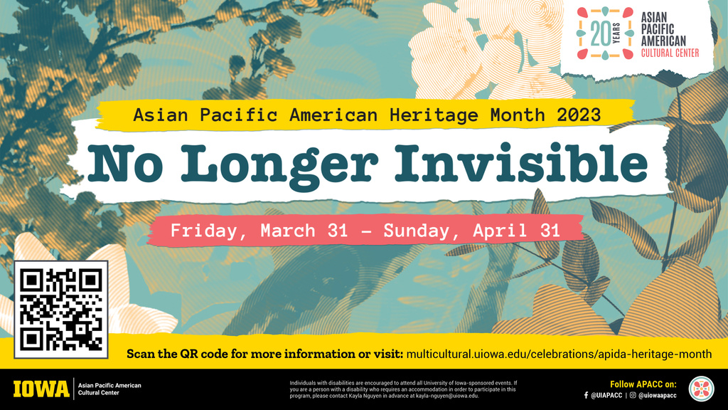 Digital Display. Asian Pacific American Heritage Month 2023. "No Longer Visible"